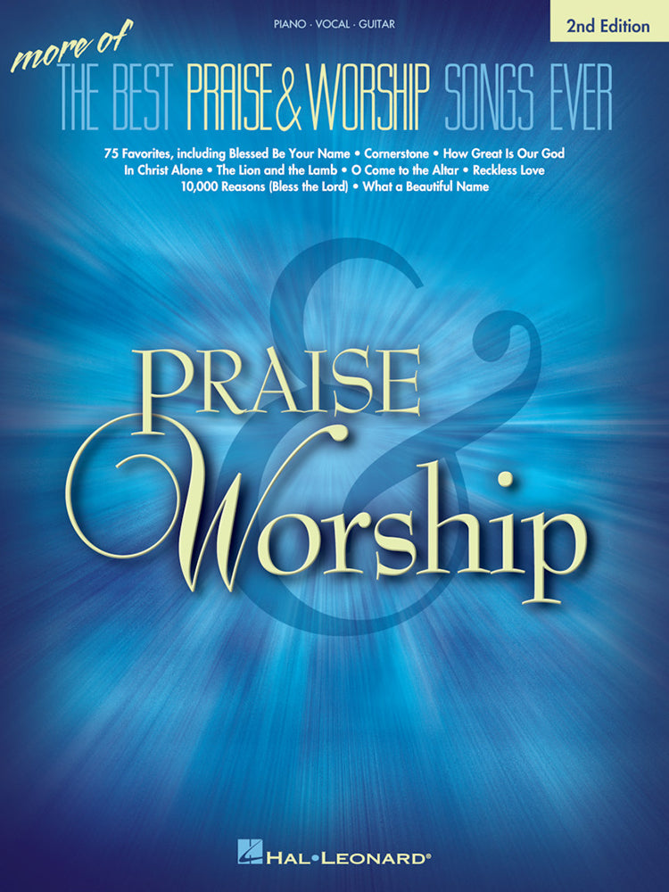 More Of The Best Praise & Worship Songs Ever 2nd Edition PVG