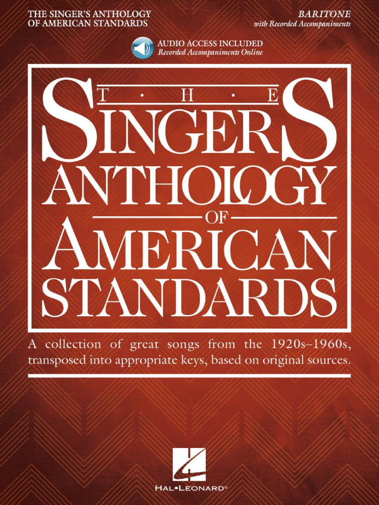 The Singer's Anthology of American Standards Baritone Edition BK/OLA
