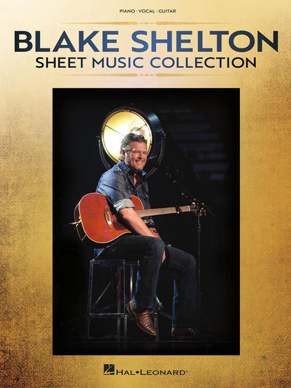 Blake Shelton Sheet Music Collection PVG