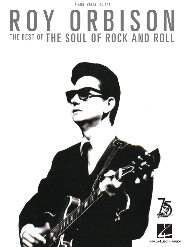 Roy Orbison The Best of the Soul of Rock and Roll