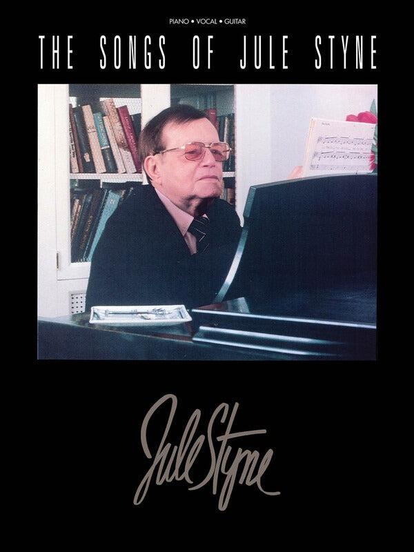 The Songs of Jule Styne PVG