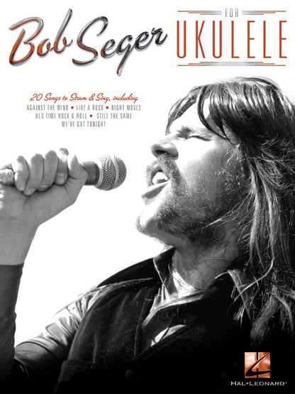 Bob Seger For Ukulele