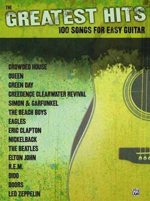 GREATEST HITS 100 SONGS FOR EASY GUITAR