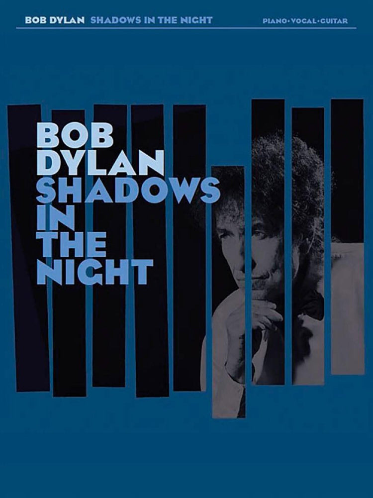Bob Dylan Shadows In The Night PVG