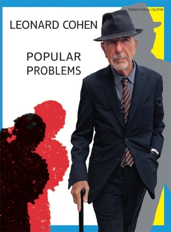 Leonard Cohen Popular Problems PVG