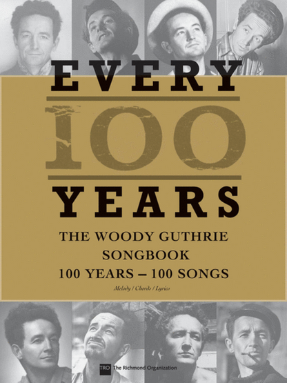 Every 100 Years The Woody Guthrie Songbook