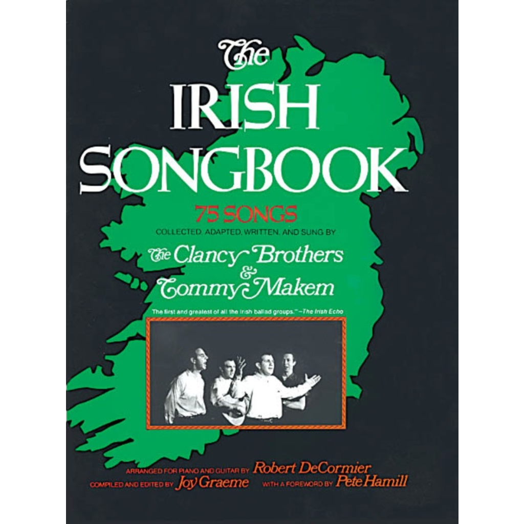 The Irish Songbook 75 Songs from the Clancy Brothers PVG