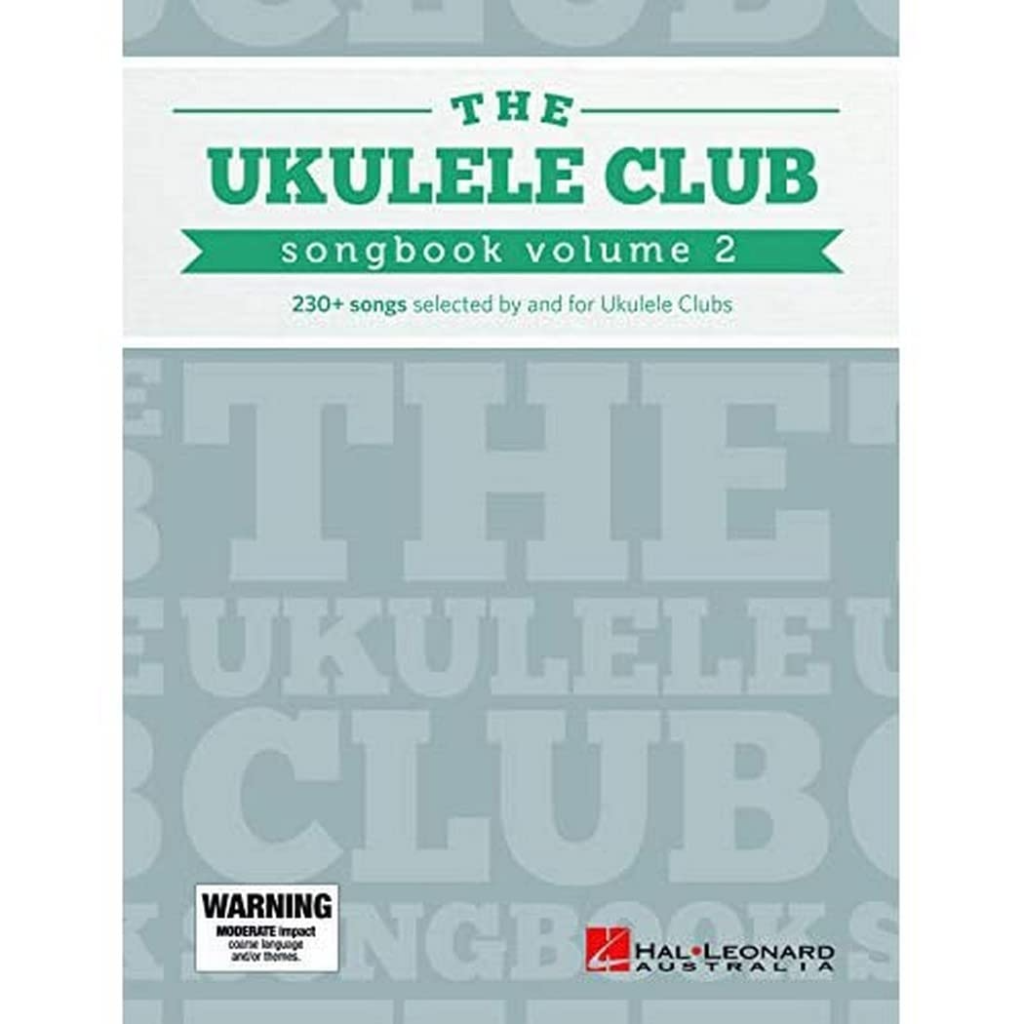 The Ukulele Club Songbook Volume 2