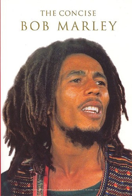 Bob Marley Concise Melody/Lyrics/Chords
