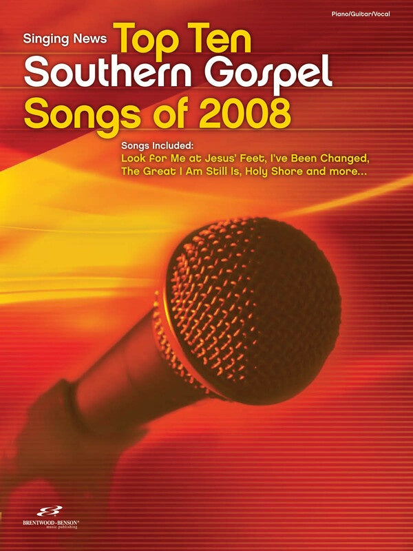 Singing News Top Ten Southern Gospel Songs Of 2008