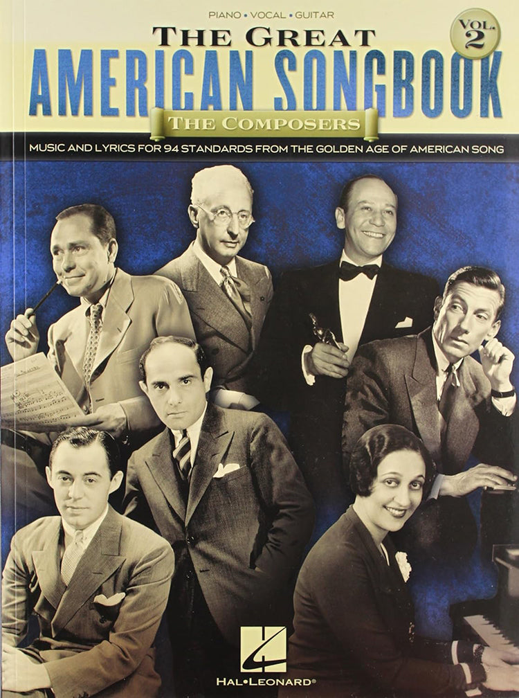 The Great American Songbook The Composers Vol 2 PVG