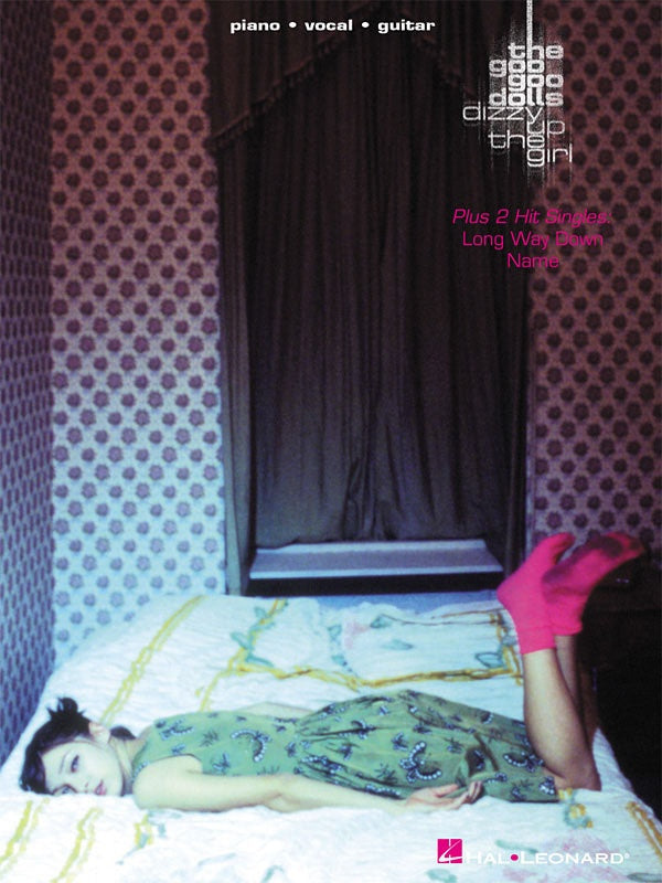 The Goo Goo Dolls Dizzy Up The Girl PVG