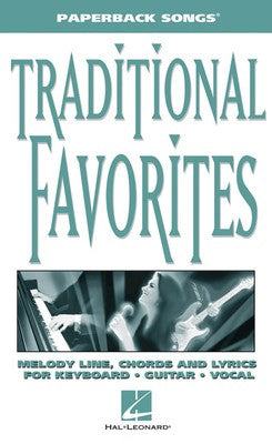 TRADITIONAL FAVORITES PAPERBACK SONGS