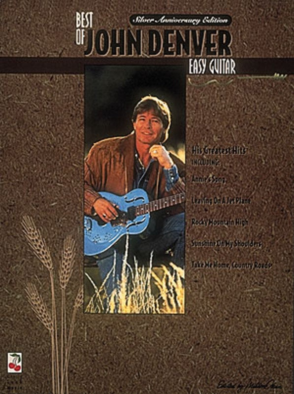Best Of John Denver Easy Guitar Silver Anniversary Edition