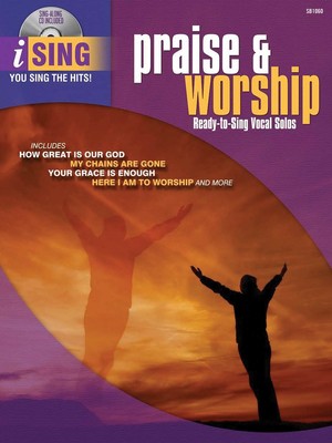 ISING: PRAISE WORSHIP: READY TO SING VOCAL SOLOS