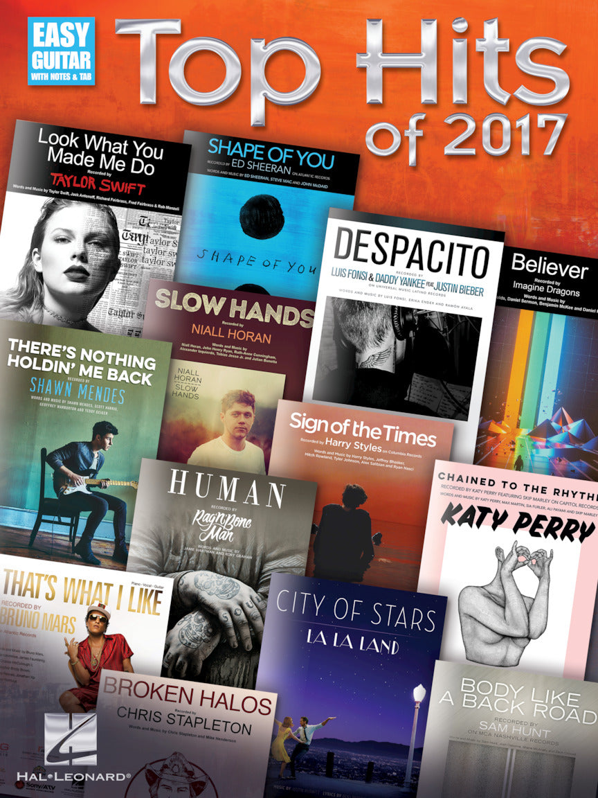 Top Hits of 2017 Easy Guitar Notes and Tab
