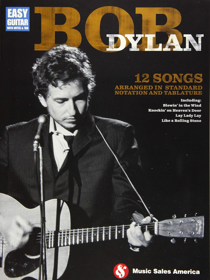 Bob Dylan Easy Guitar Notes & Tab