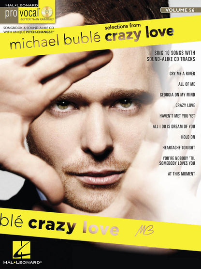 Michael Bublé Crazy Love Pro Vocal Men's Edition Volume 56 Bk/Cd