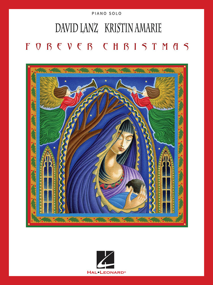 David Lanz Kristin Amarie Forever Christmas Piano Solo/Vocal