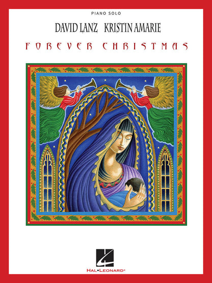 David Lanz Kristin Amarie Forever Christmas Piano Solo/Vocal