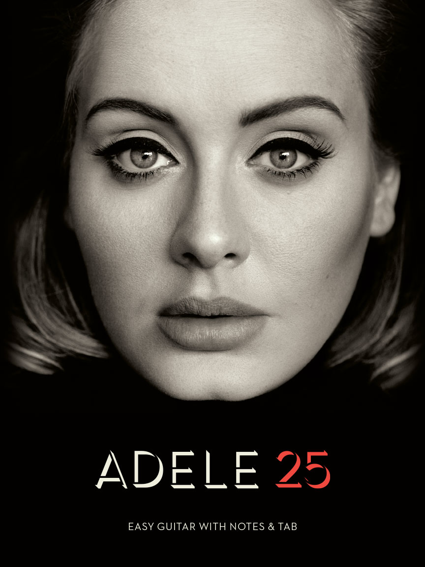 Adele 25 Easy Guitar Notes & Tab