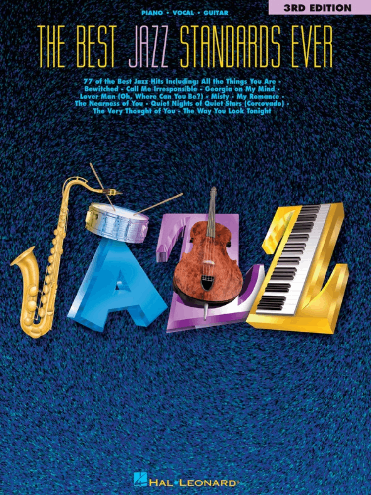 The Best Jazz Standards Ever 3rd Edition