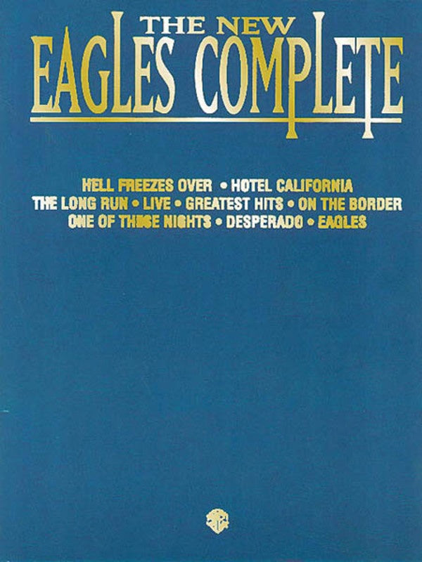 The New Eagles Complete PVG