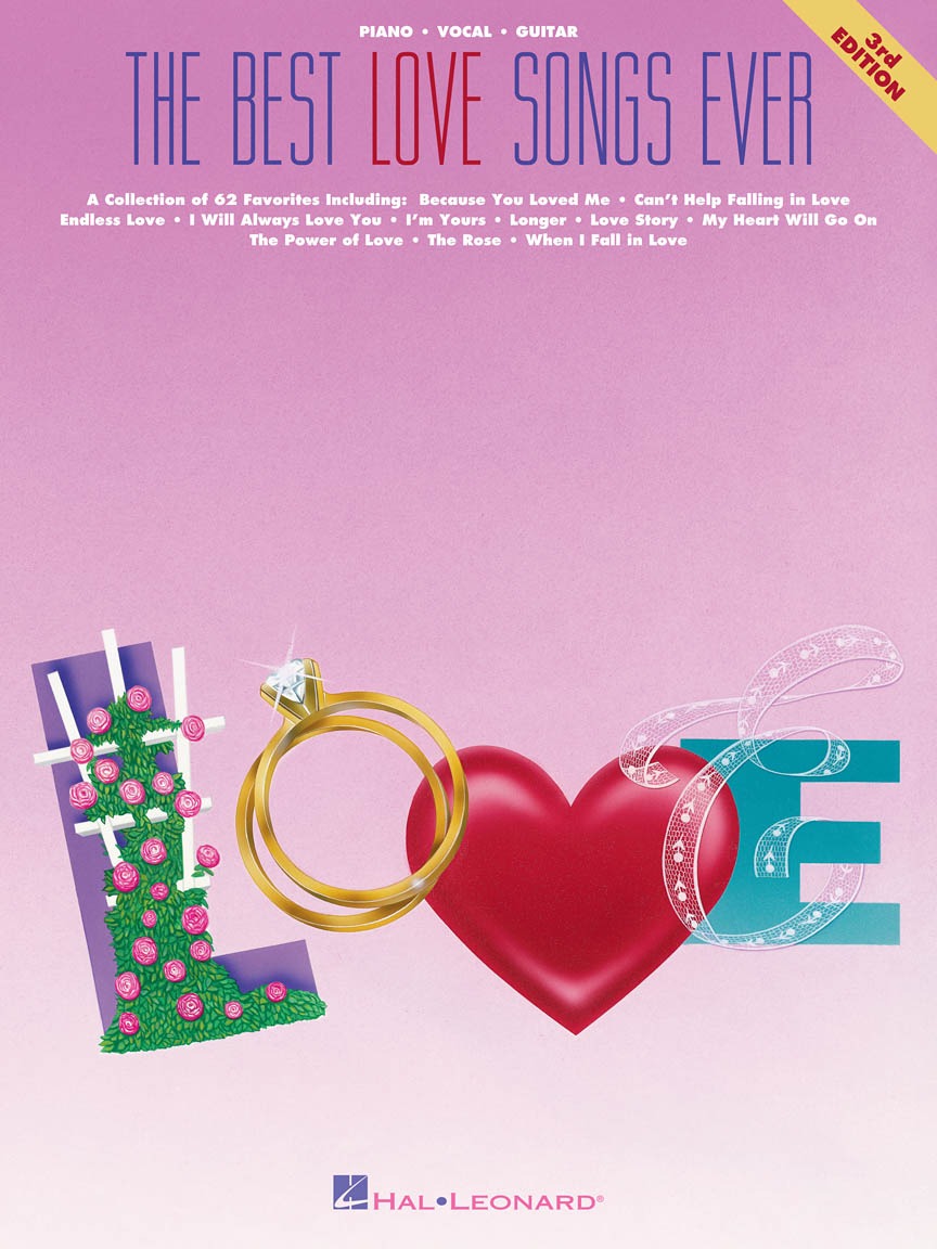 The Best Love Songs Ever 2nd Edition