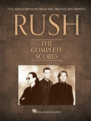 RUSH - THE COMPLETE SCORES