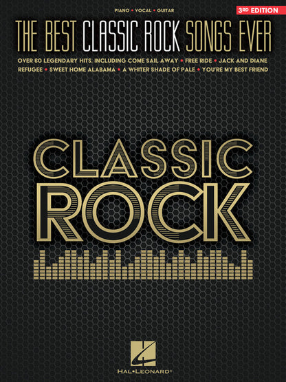 The Best Classic Rock Songs Ever 3rd Edition PVG