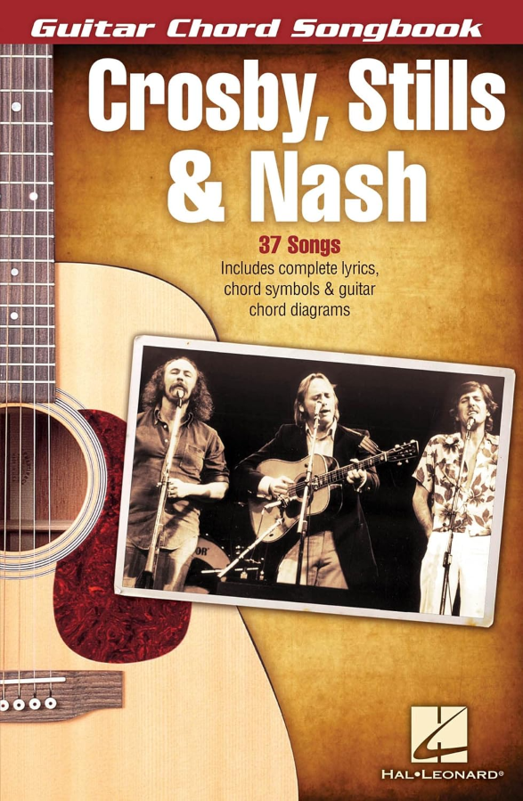 Crosby Stills & Nash Guitar Chord Songbook