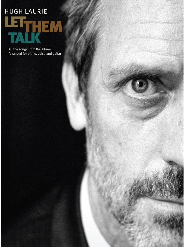 Hugh Laurie Let Them Talk PVG