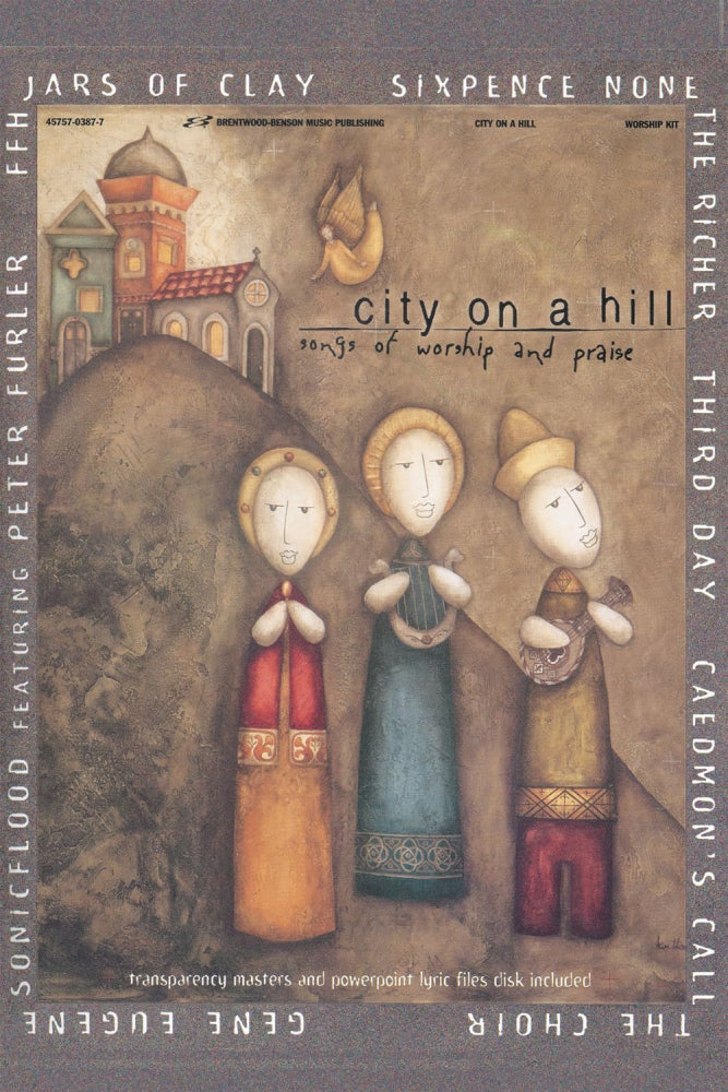 City on a Hill Songs of Worship and Praise KIT