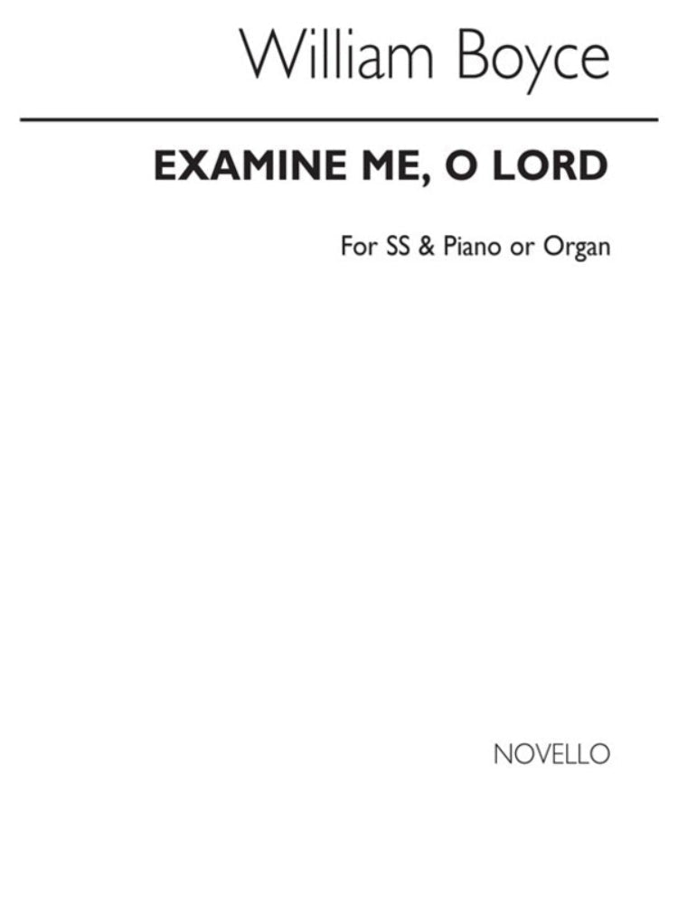 Boyce Examine Me O Lord SS ARC
