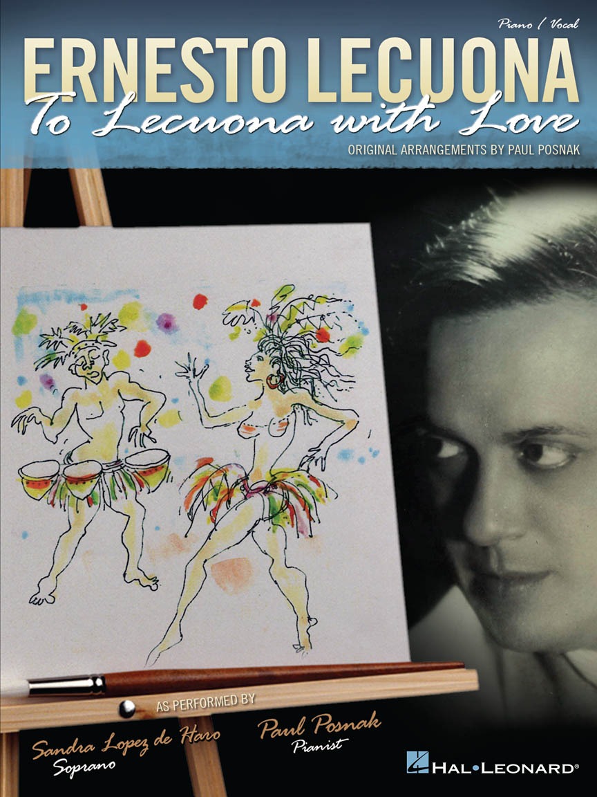 Ernesto Lecuona To Lecuona with Love PV