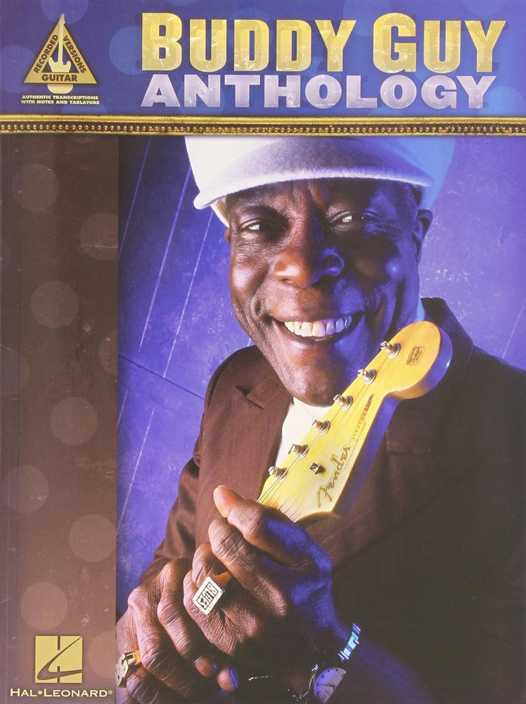 Buddy Guy Anthology Recorded Version Guitar Tab