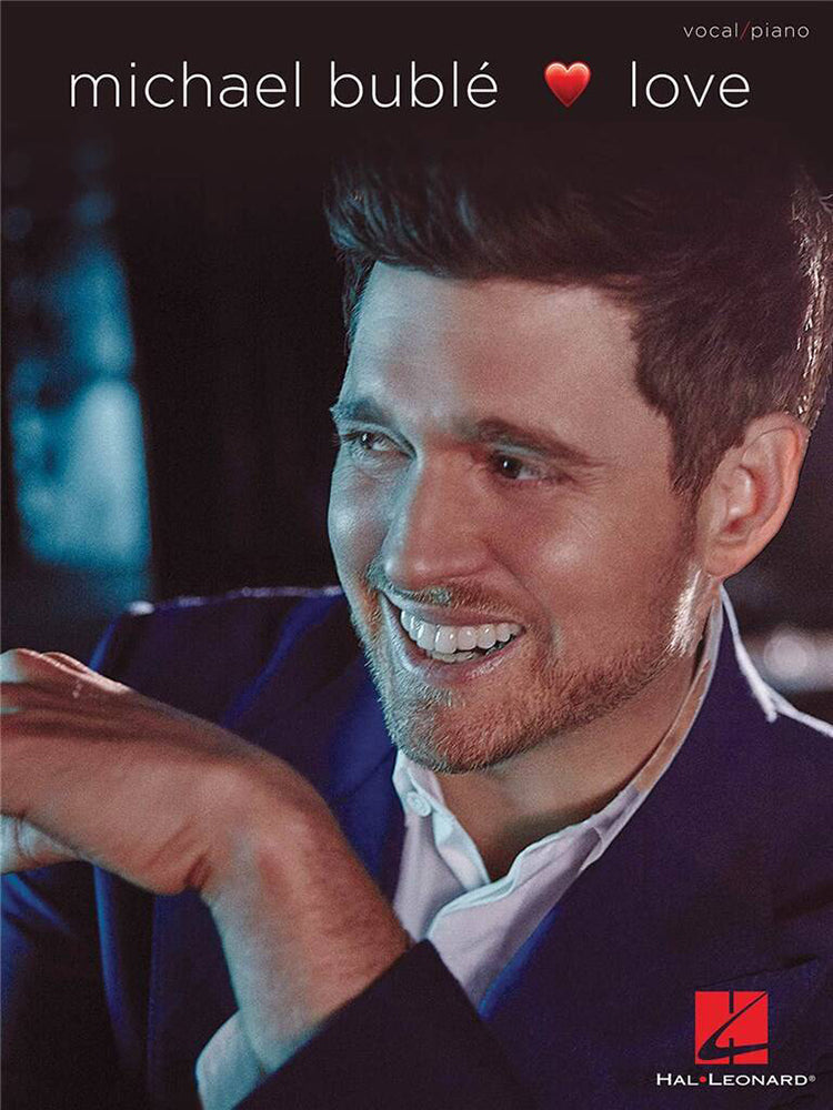 Michael Buble Love Piano Vocal
