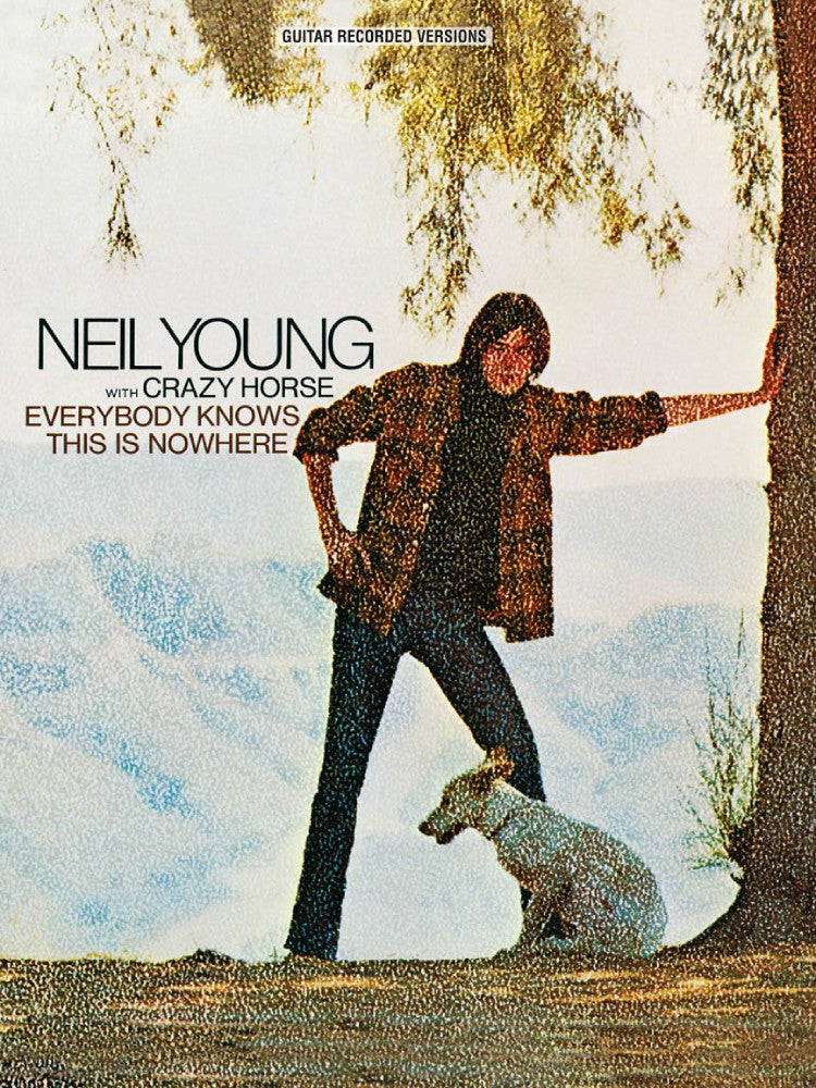 Neil Young Everybody Knows This Is Nowhere Recorded Verison Guitar Tab