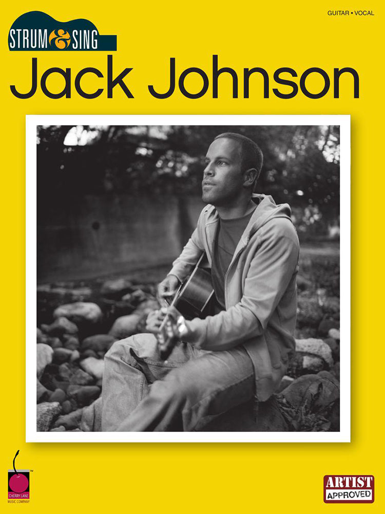 Jack Johnson Strum & Sing Chords And Lyrics