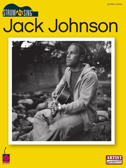 Jack Johnson Strum & Sing Chords And Lyrics
