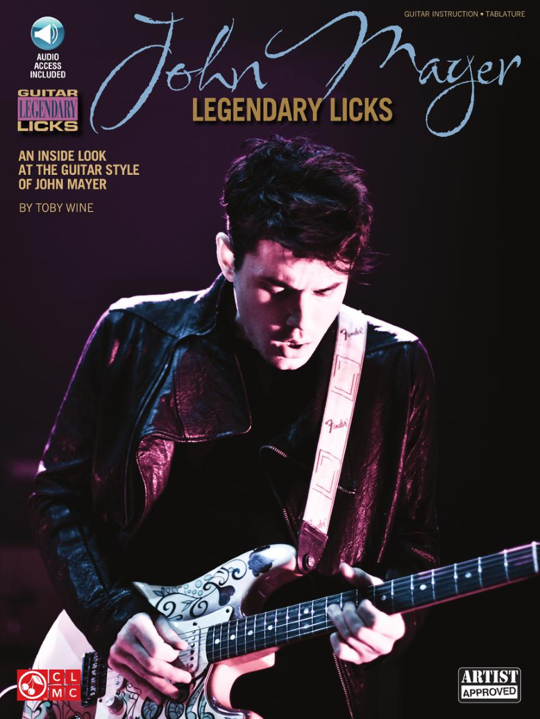 John Mayer Legendary Licks Tab