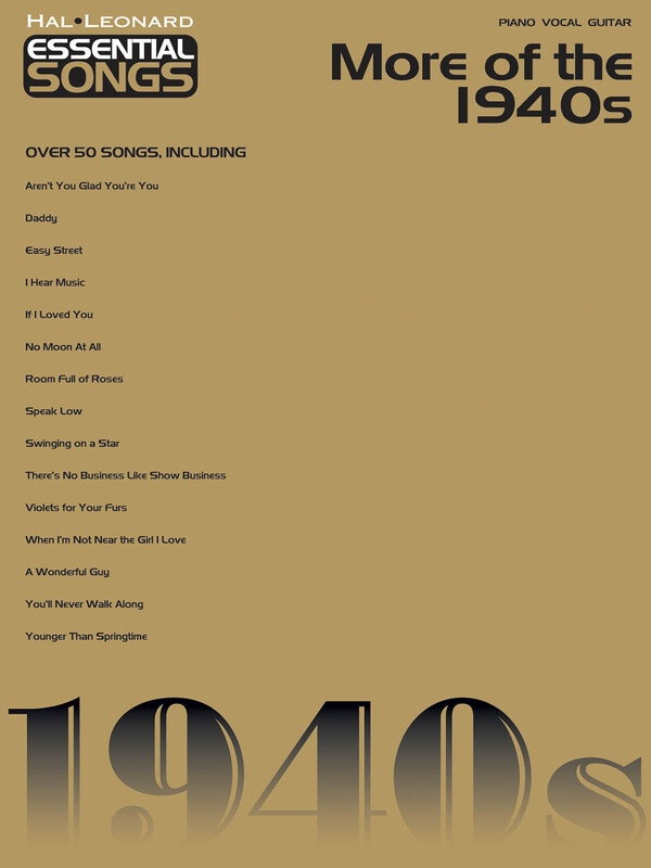 Essential Songs More of the 1940s PVG