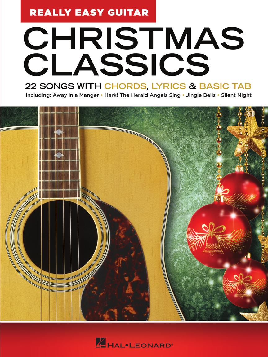 Christmas Classics Really Easy Guitar Series 22 Songs with Chords Lyrics & Basic Tab