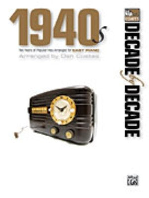 DECADE BY DECADE 1940S EASY PIANO ARR COATES
