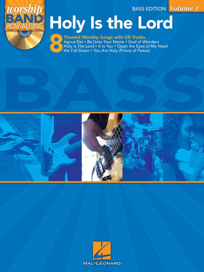 Holy Is The Lord Bass Edition Worship Band Play Along Volume 1 Bk/Cd