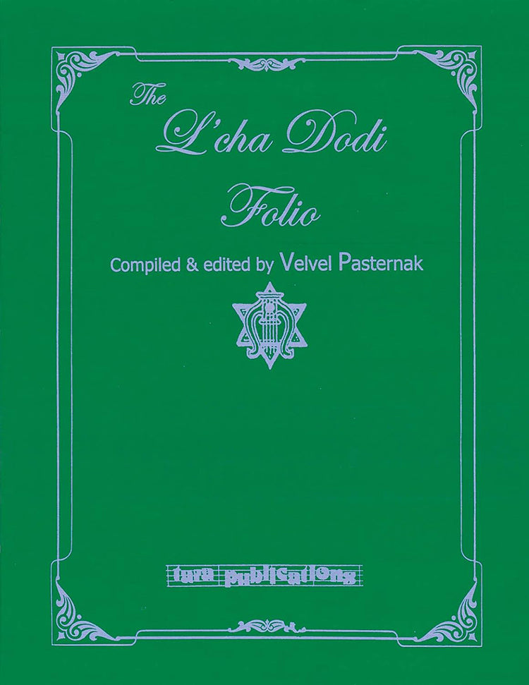 The L'cha Dodi Folio