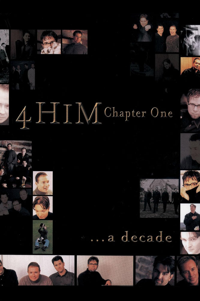 Chapter One A Decade of 4Him PVG