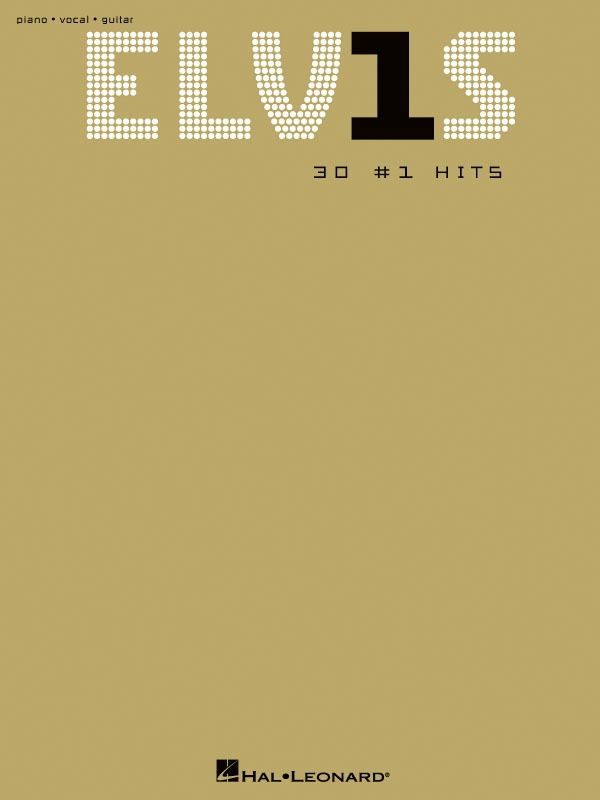 Elvis Presley ELV1S 30 #1 Hits PVG