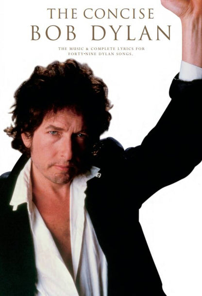 The Concise Bob Dylan Melody/Lyrics/Chords