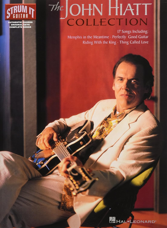 The John Hiatt Collection Strum It Guitar Tab